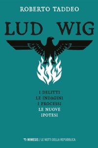 La lunga scia di sangue di Ludwig